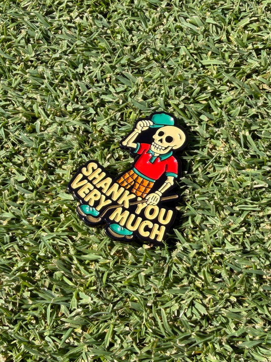 Shank You Very Much Ball Marker